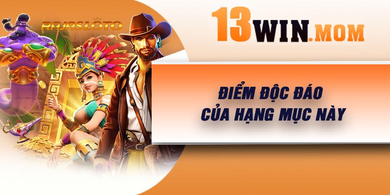 Điểm độc đáo của hạng mục này